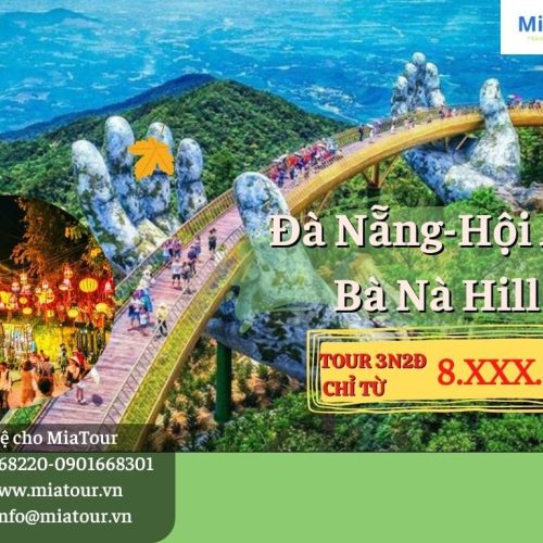 ĐÀ NẴNG – PHỐ CỔ HỘI AN 3N2Đ