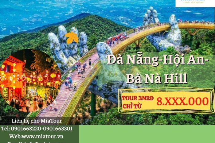 ĐÀ NẴNG – PHỐ CỔ HỘI AN 3N2Đ